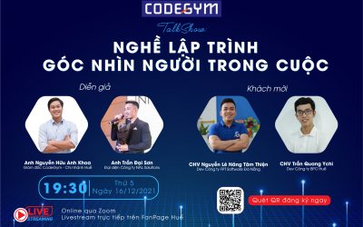 Tổng kết TalkShow “NGHỀ LẬP TRÌNH – GÓC NHÌN NGƯỜI TRONG CUỘC”