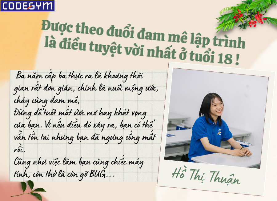 Được theo đuổi đam mê Lập trình là điều tuyệt vời nhất- CHV Hồ Thị Thuận
