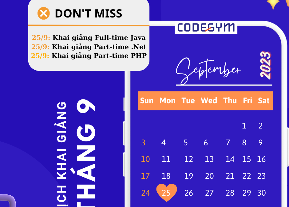 LỊCH KHAI GIẢNG VÀ ƯU ĐÃI THÁNG 9 LỚP LẬP TRÌNH VIÊN CODEGYM HUẾ