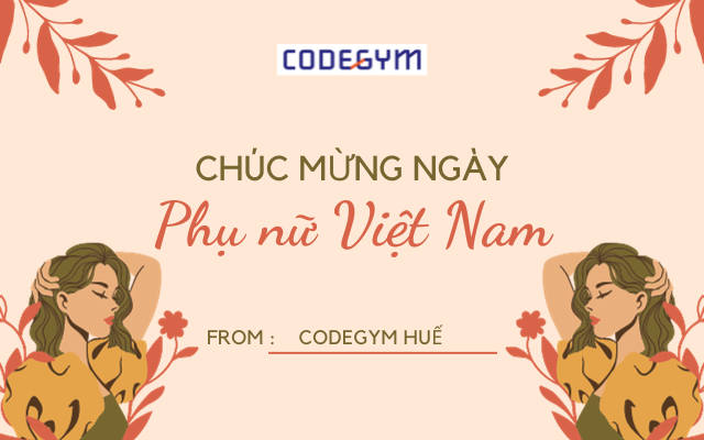 CodeGym Huế chúc mừng ngày Phụ nữ Việt Nam 20/10