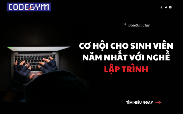 Sinh viên năm nhất nên tìm hiểu nghề Lập trình ngay trên giảng đường Đại Học