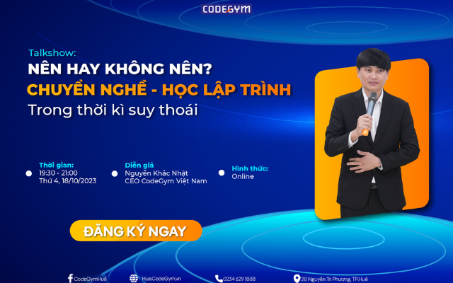 Talkshow: Chuyển nghề – Học lập trình trong thời kỳ suy thoái. NÊN HAY KHÔNG NÊN?